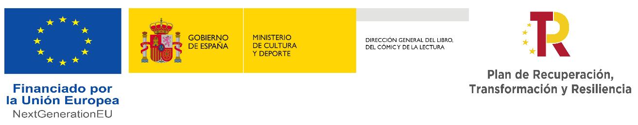 Ministerio de Cultura – Financiado por la Unión Europea NextGenerationEU – Plan de Recuperación, Transformación y Resiliencia
